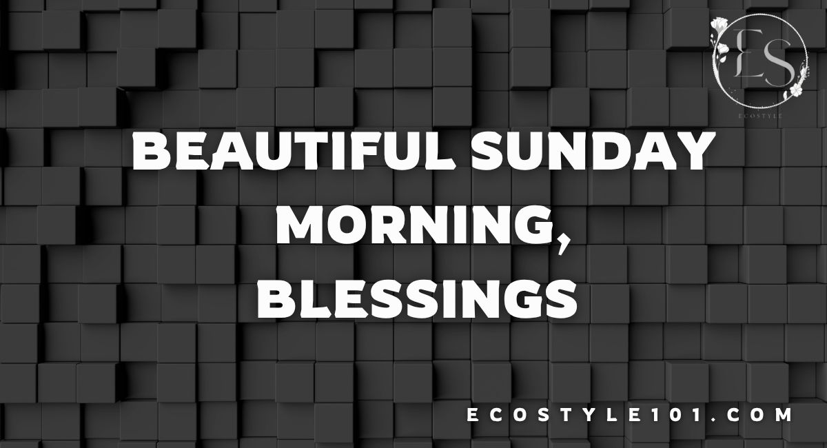 sunday blessing