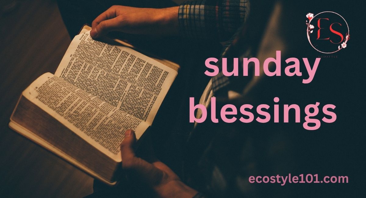 Sunday Morning Blessings