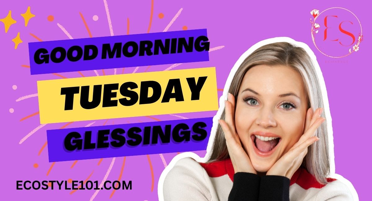 Tuesday Blessings